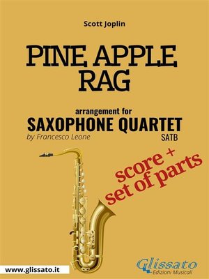 cover image of Pine Apple Rag--Saxophone Quartet score & parts